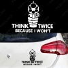 Picture of 1pcs Auto Think Twice Carry On Because i Won't Car Window Bumper Reflective Sticker Decal Styling White/Black